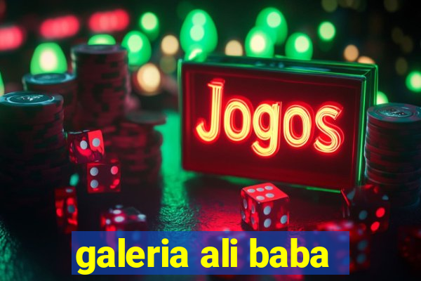 galeria ali baba
